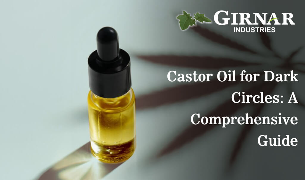 Castor Oil for Dark Circles