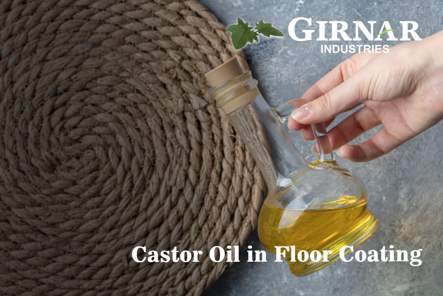 Castor Oil in Floor Coating